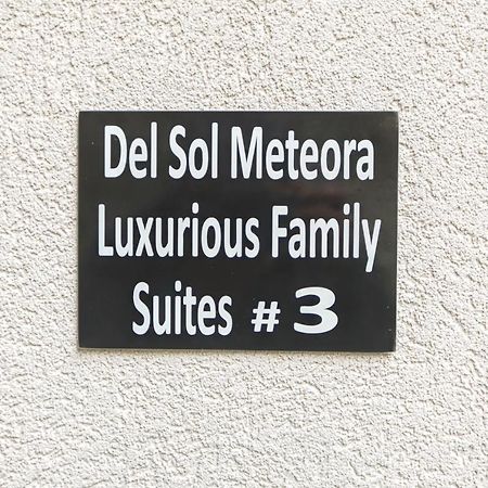 Del Sol #3 Meteora Luxurious Family Suites Kalampáka Eksteriør bilde